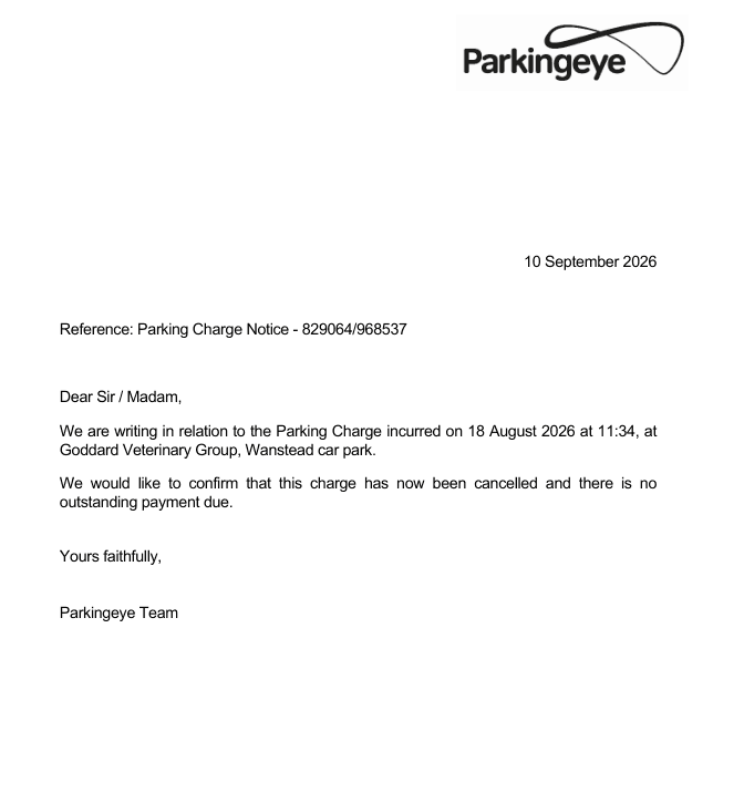 ParkingEye letter confirming a parking charge at Goddard Veterinary Group in Wanstead was cancelled