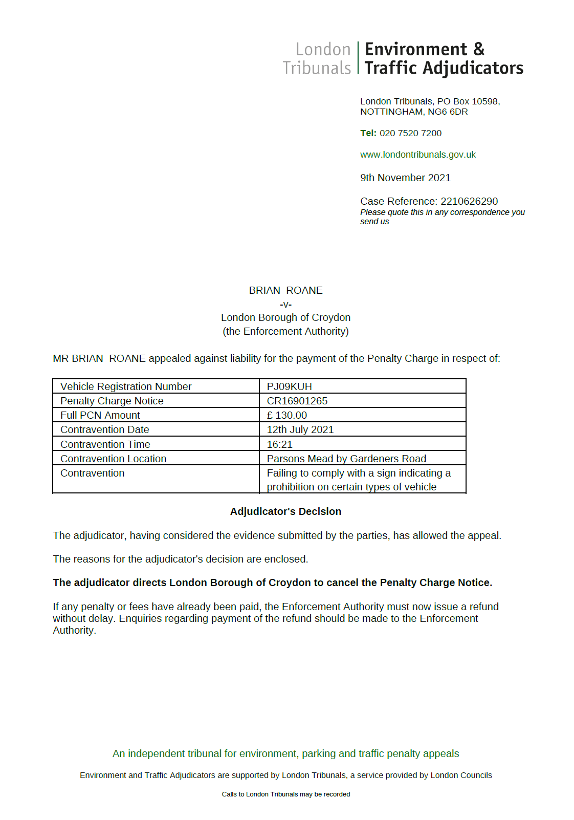 London Tribunal Appeal Allowed